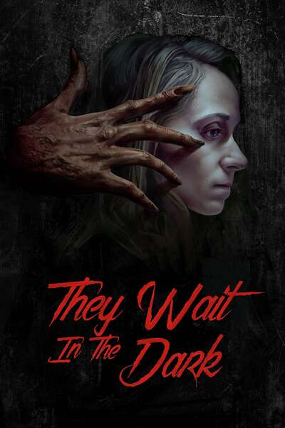 They Wait in the Dark (2022) Mp4 Download