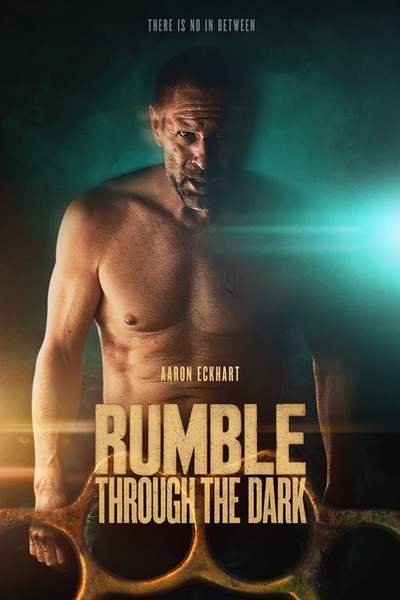 Rumble Through The Dark (2023) Mp4 Download