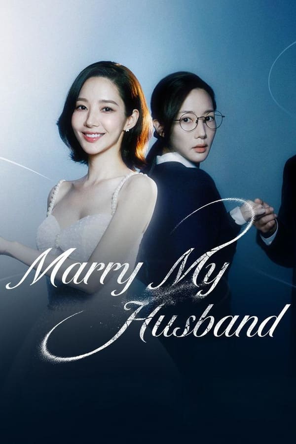 Marry My Husband MP4 DOWNLOAD