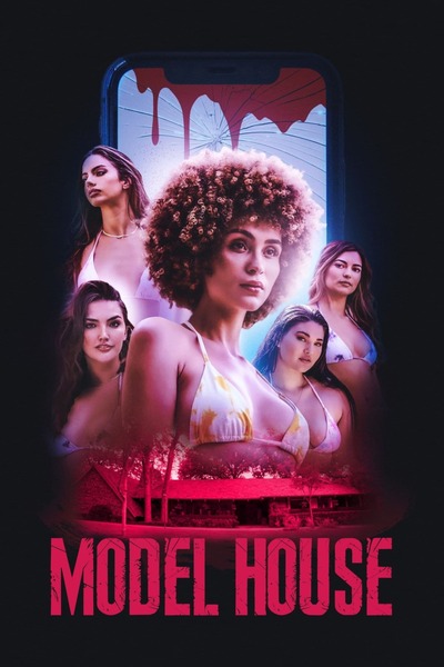 Movie: Model House (2024)