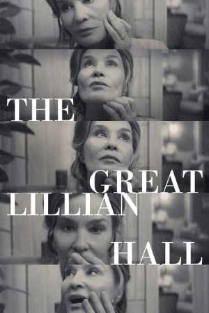 The Great Lillian Hall (2024) Mp4 Download