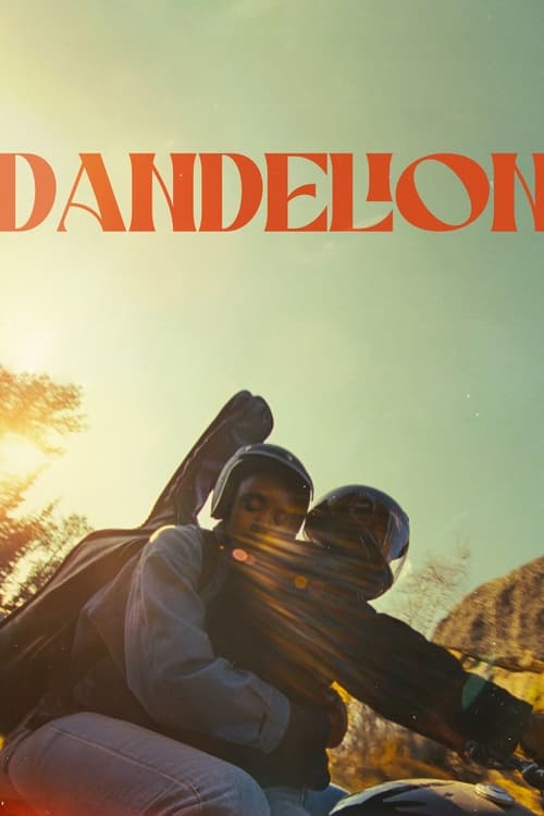 Dandelion (2024) Mp4 Download