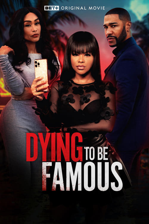 Movie: Dying to be Famous (2024)