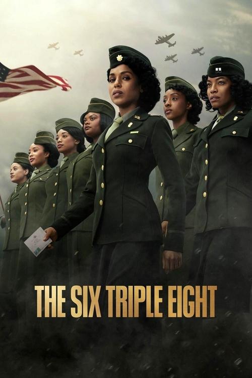 Movie: The Six Triple Eight (2024)