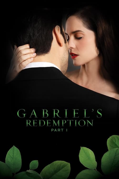 Gabriel\'s Redemption: Part I (2023)