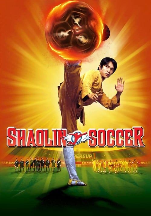 Movie: Shaolin Soccer (2001)